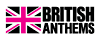 BRITISH ANTHEMS